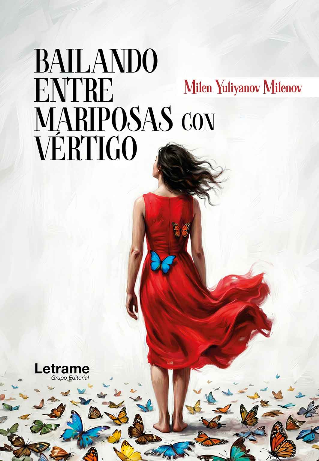 Portada de Bailando entre mariposas con vértigo